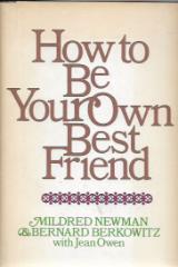 הספר How to Be Your Own Best Friend מאת Mildred Newman  Ballantine Books 2016